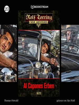 cover image of Al Capones Erben--Rolf Torring--Neue Abenteuer, Folge 20